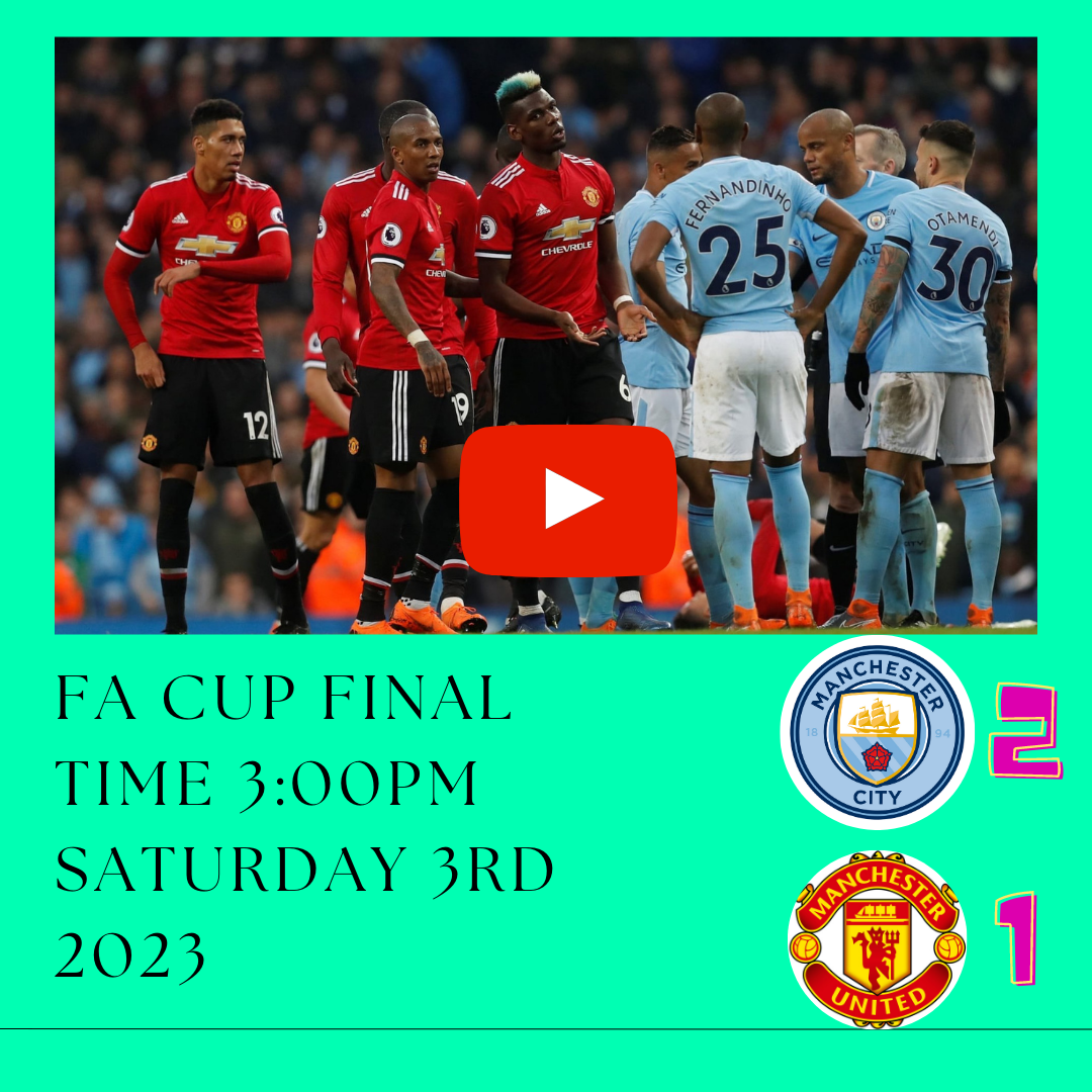 Manchester City v Manchester United Live FA Cup Final (Live Stream